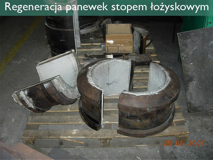 regeneracja panewek stopem ozyskowym